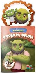 Coleção Monstrinhos - O Ogro da Colina