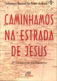 Caminhamos na Estrada de Jesus