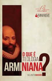 Que e Teologia Arminiana