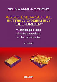 Assistência Social Entre a Ordem e a Des-ordem