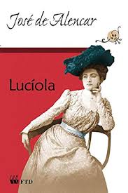 Lucíola FTD (Edição Renovada)