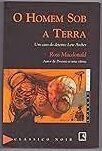 Coleção Negra - O Homem Sob a Terra