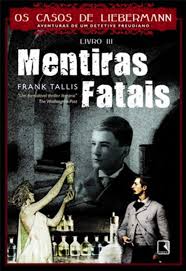 Os Casos de Liebermann Vol. 3 - Mentiras Fatais
