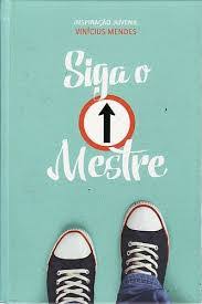 Siga o Mestre