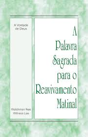 A Palavra Sagrada para o Reavivamento Matinal