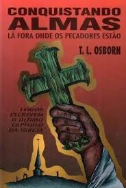 Conquistando Almas La Fora Onde Os Pecadores Estao