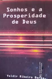 Sonhos e a Prosperidade de Deus