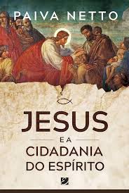 Jesus e a Cidadania do Espirito