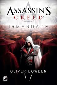 Assassin's Creed vol 2 - Irmandade
