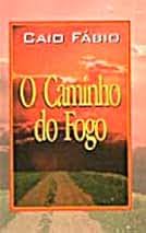 O Caminho do Fogo