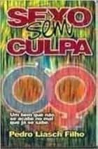 Sexo Sem Culpa