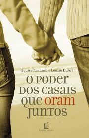 O Poder dos Casais Que Oram Juntos