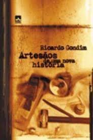 Artesaos de uma Nova Historia