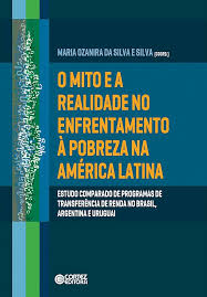 O Mito e a Realidade no Enfrentamento à Pobreza na América Latina