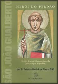 Sao Joao Gualberto - Heroi do Perdao