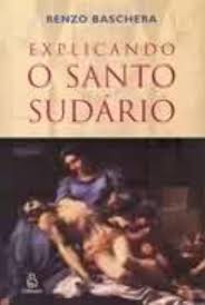 Explicando o Santo Sudario