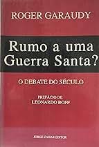 Rumo a uma Guerra Santa - Debate do Seculo