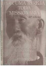 Por uma Igreja Toda Missionária 11ª