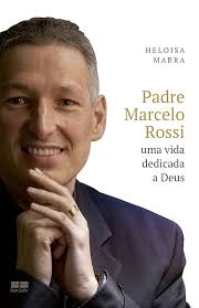 Padre Marcelo Rossi - uma Vida Dedicada a Deus