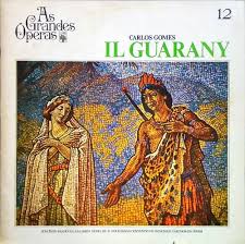 Lp As Grandes Operas 12 - Carlos Gomes (IL Guarany)