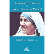 Cinco Minutos com Deus e Madre Teresa
