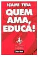 Quem Ama Educa 8ª