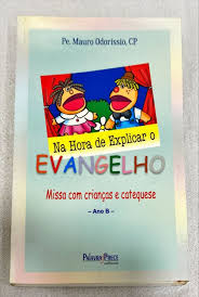 Na Hora de Explicar o Evangelho