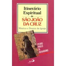 Itinerario Espiritual de Sao Joao da Cruz