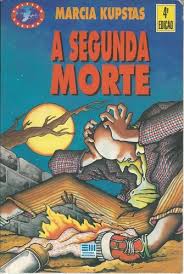 A Segunda Morte (promoção)