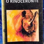 O Rinoceronte Bem Sucedido (64 Páginas)