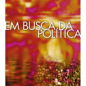 Em Busca da Politica
