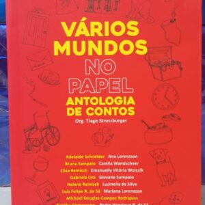 Vários Mundos no Papel Antologia de Contos