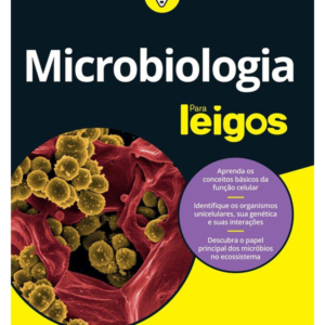 Microbiologia para Leigos