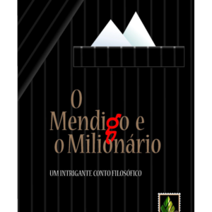 Mendigo e o Milionario - um Intrigante Conto