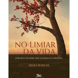 No Limiar da Vida