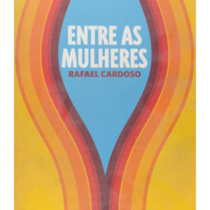Entre As Mulheres