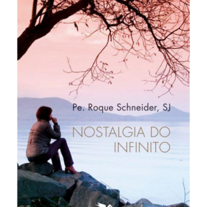 Nostalgia do Infinito