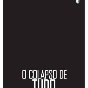 Colapso de Tudo