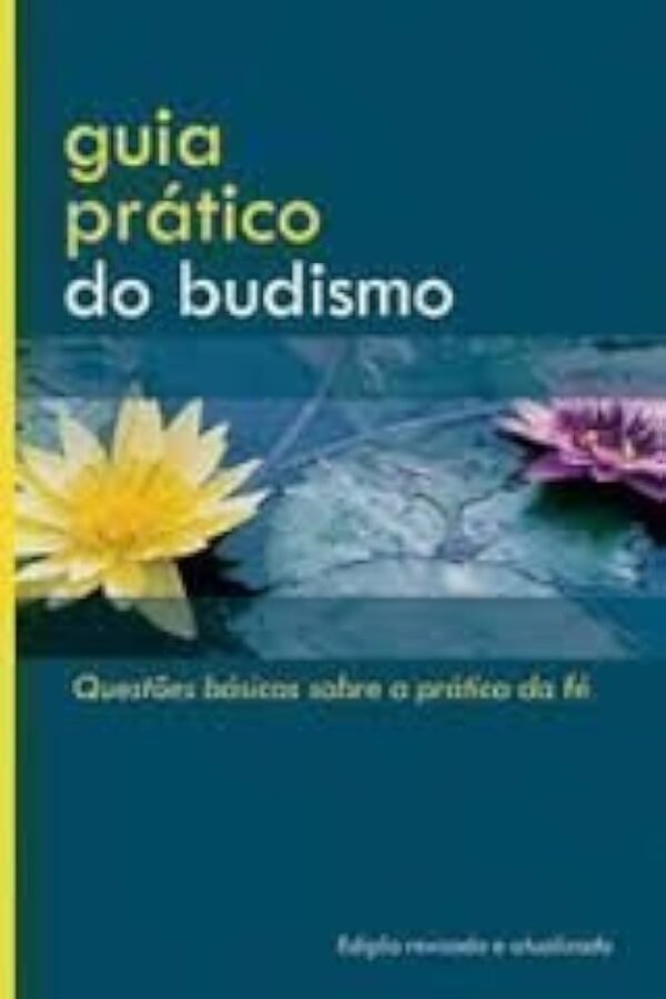 Guia Pratico do Budismo