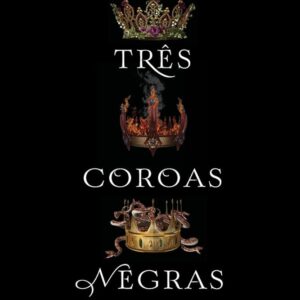 Tres Coroas Negras