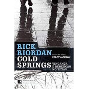 Cold Springs - Vinganca e Redencao no Texas