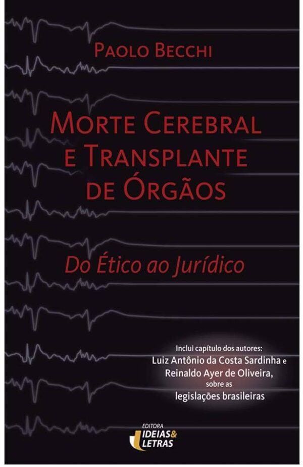 Morte Cerebral e Transplante de Orgaos