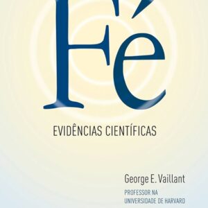 Fe Evidencias Cientificas