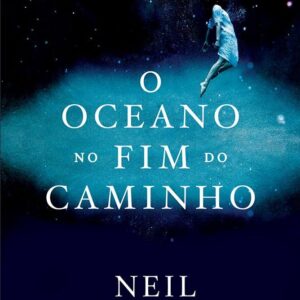 O Oceano no Fim do Caminho