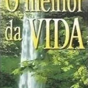 O Melhor da Vida