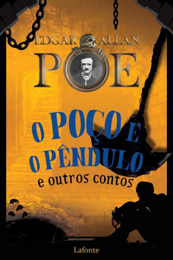 O Poco e o Pendulo e Outros Contos