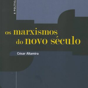Marxismos do Novo Seculo