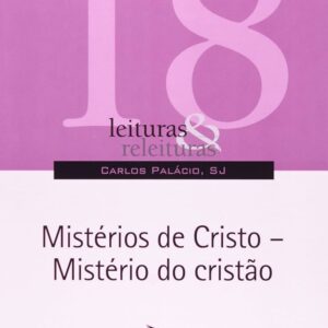 Misterios de Cristo - Misterio do Cristao