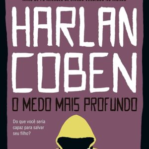 O Medo Mais Profundo