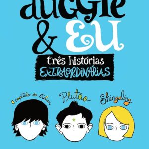 Auggie e Eu - Tres Historias Extraordinarias